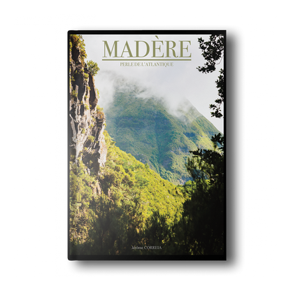 Livre Madère : Perle de l'Atlantique - Collection Visual Travel - The Artistic Way